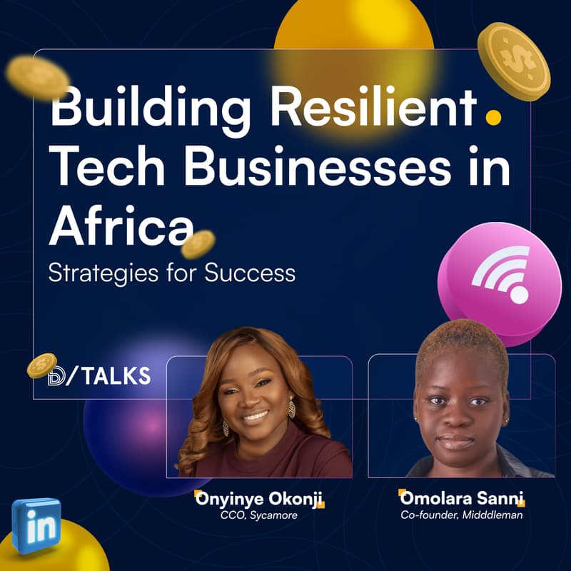 Cover Image for Building Resilient Tech Businesses In Africa: Strategies for Success
