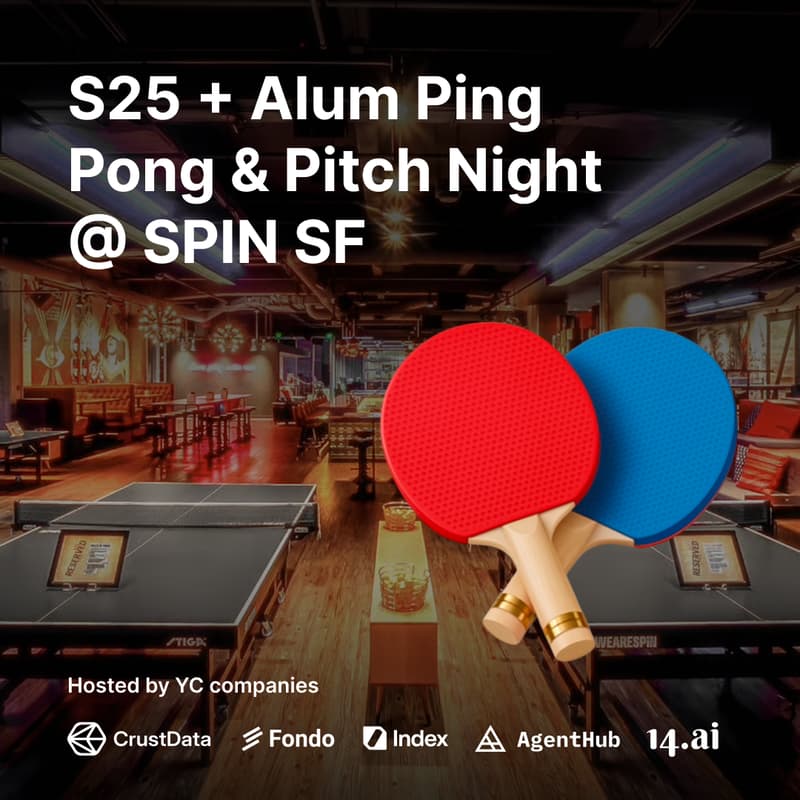 Cover Image for π S25 + Alum Ping Pong & Pitch Night @ SPIN SF