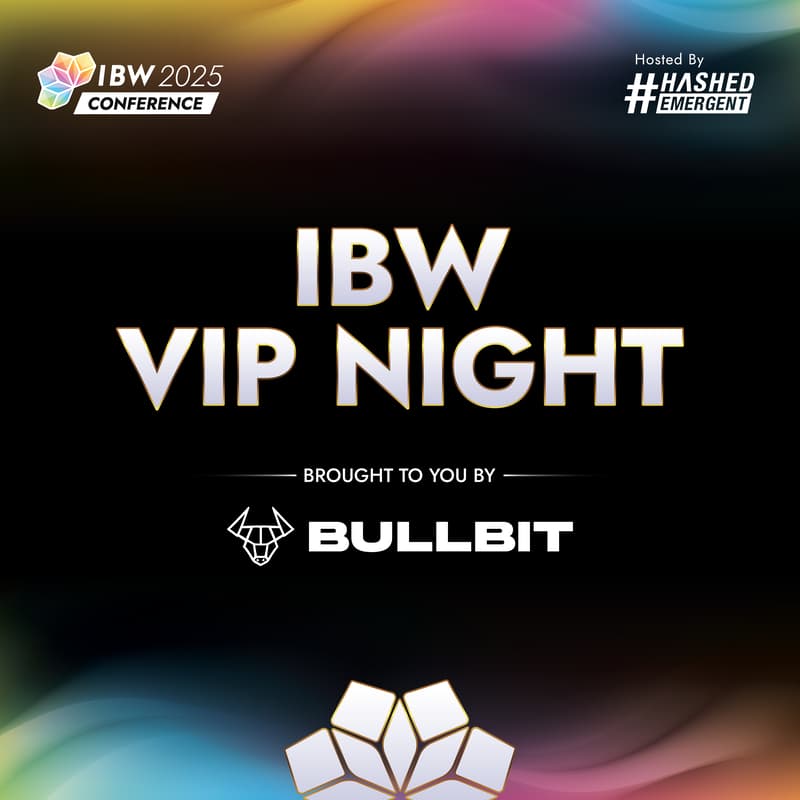 Cover Image for IBW VIP Night 2025 by Bullbit & Hashed Emergent