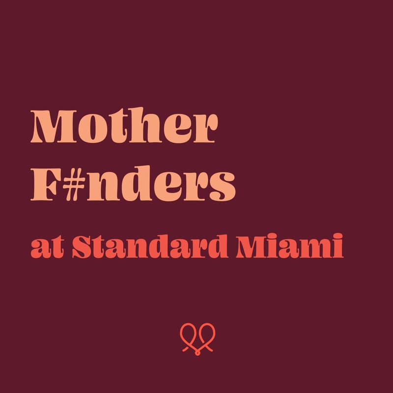 Cover Image for MIA: Mother F#unders at Standard