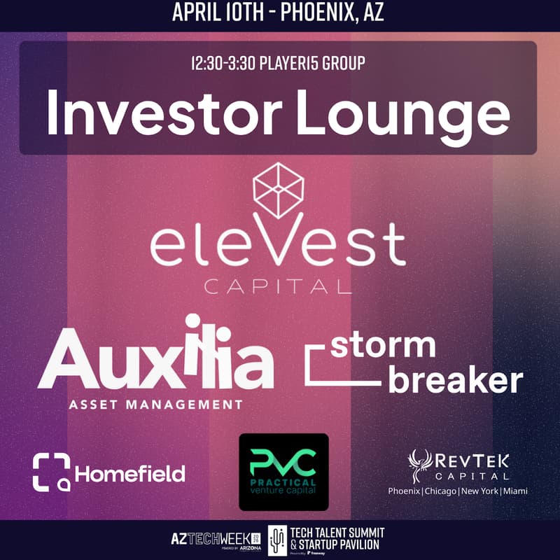 Cover Image for Investor Lounge @ Startup Pavilion #AZTECHWEEK