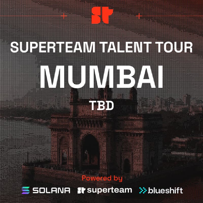 Cover Image for Superteam Talent Tour Stop India (tbd)