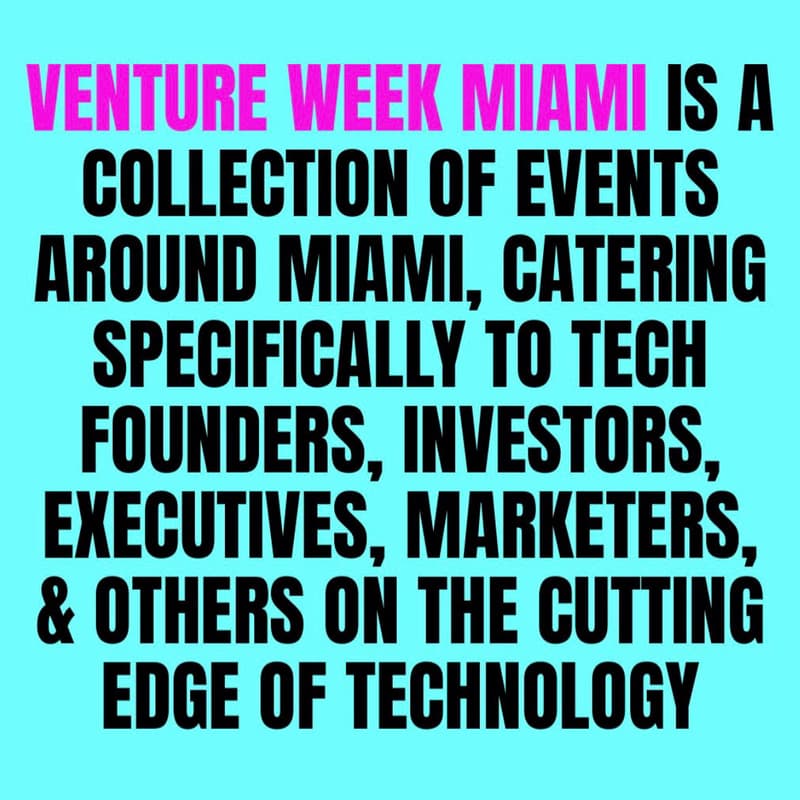 Cover Image for VENTURE WEEK MIAMI