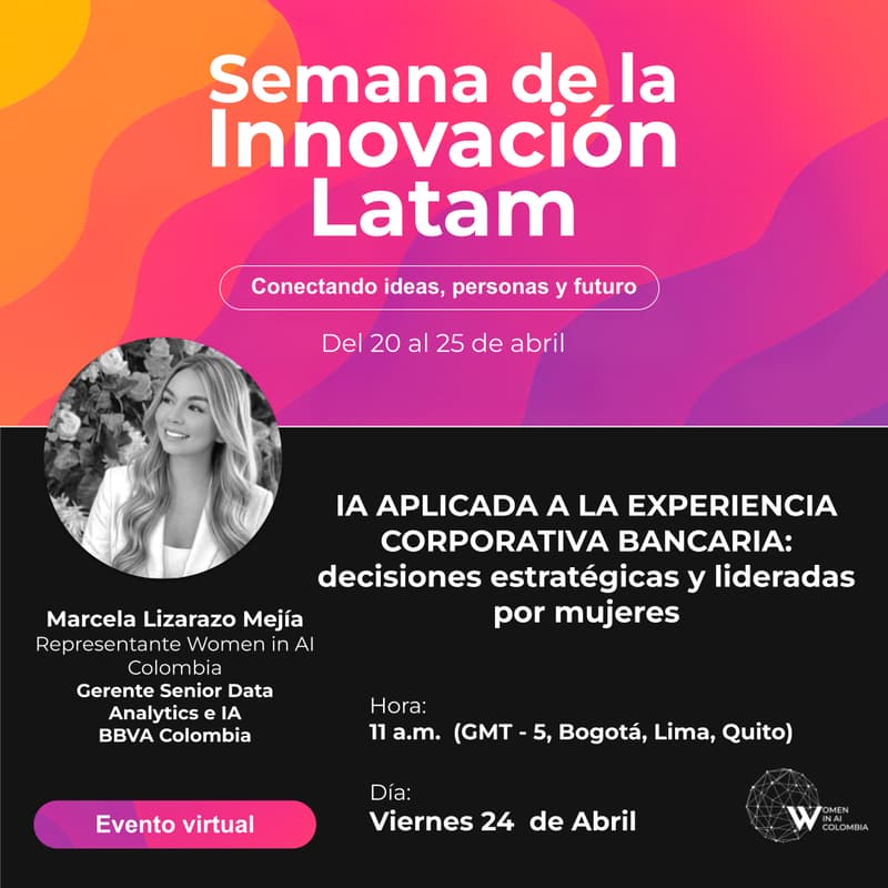 Cover Image for IA APLICADA A LA EXPERIENCIA CORPORATIVA BANCARIA: decisiones estratégicas y lideradas por mujeres