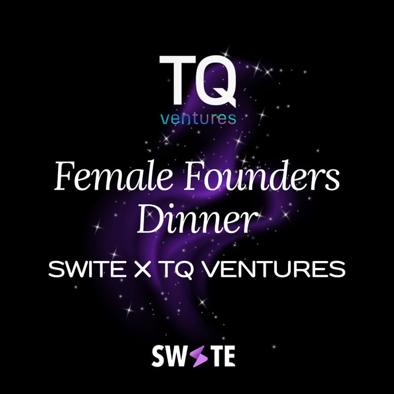 Cover Image for SWITE & TQ Ventures Private Dinner