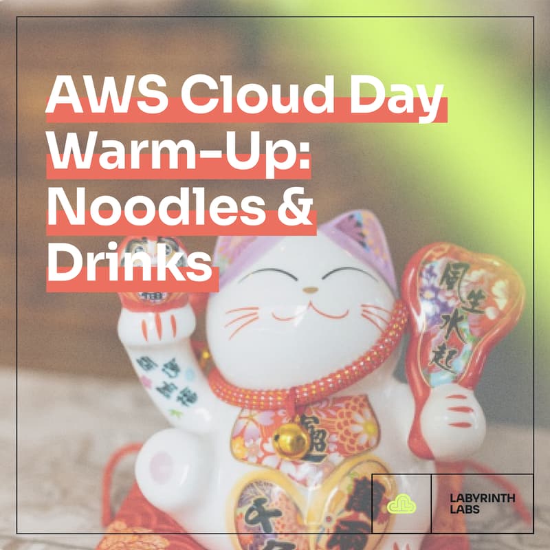 Cover Image for AWS Cloud Day Warm-Up with Labyrinth Labs