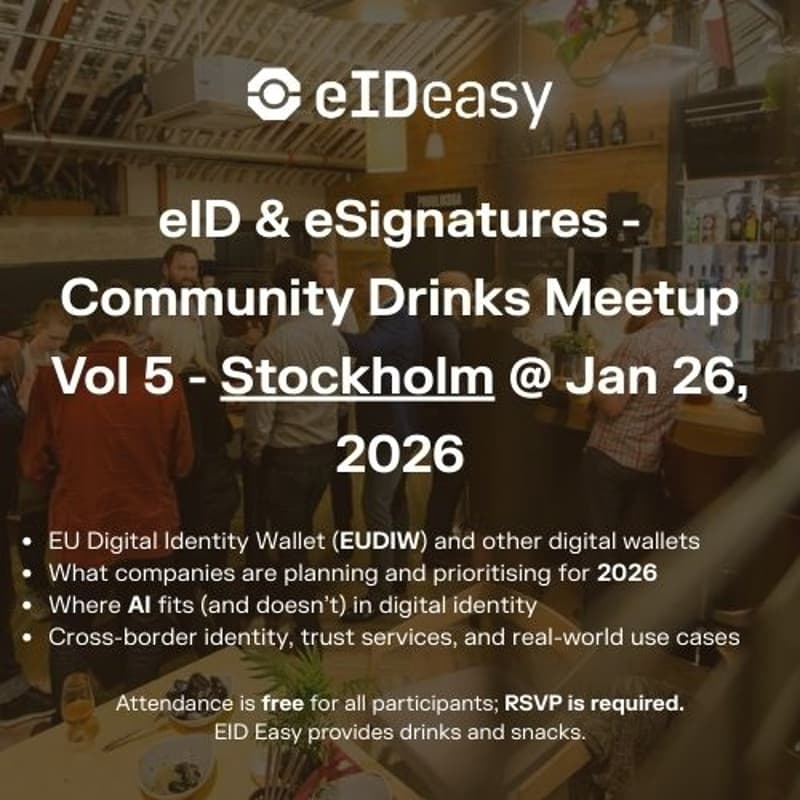 Cover Image for eID & eSignatures - Community Drinks Meetup Vol 5 - Stockholm @ Jan 26, 2026
