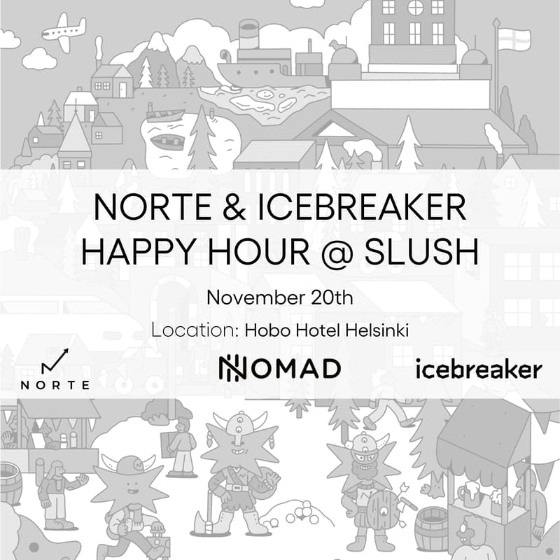 Cover Image for Norte & Icebreaker | Happy Hour @ Slush