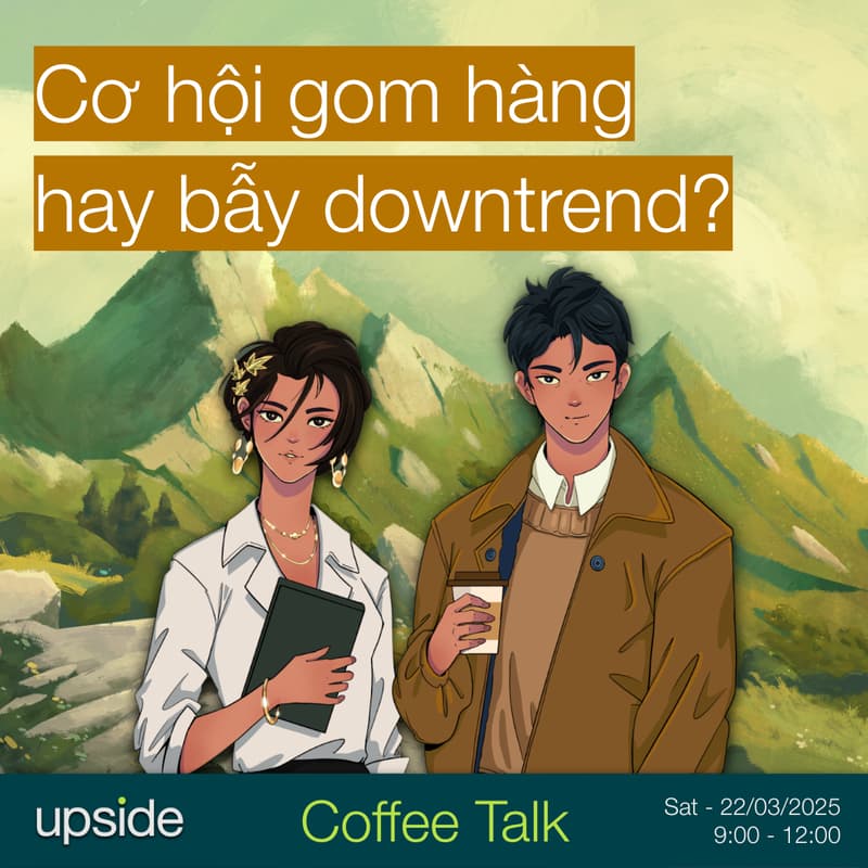 Cover Image for Coffee Talk - Cơ hội gom hàng hay là bẫy downtrend?