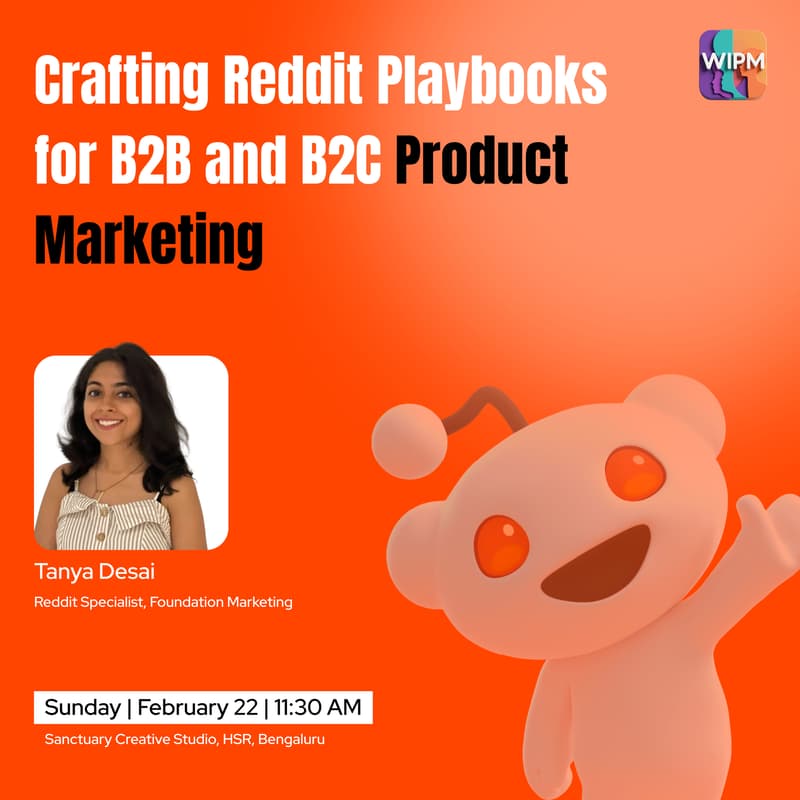 Cover Image for WIPM Workshop | Crafting Reddit Playbooks for B2B and B2C Product Marketing