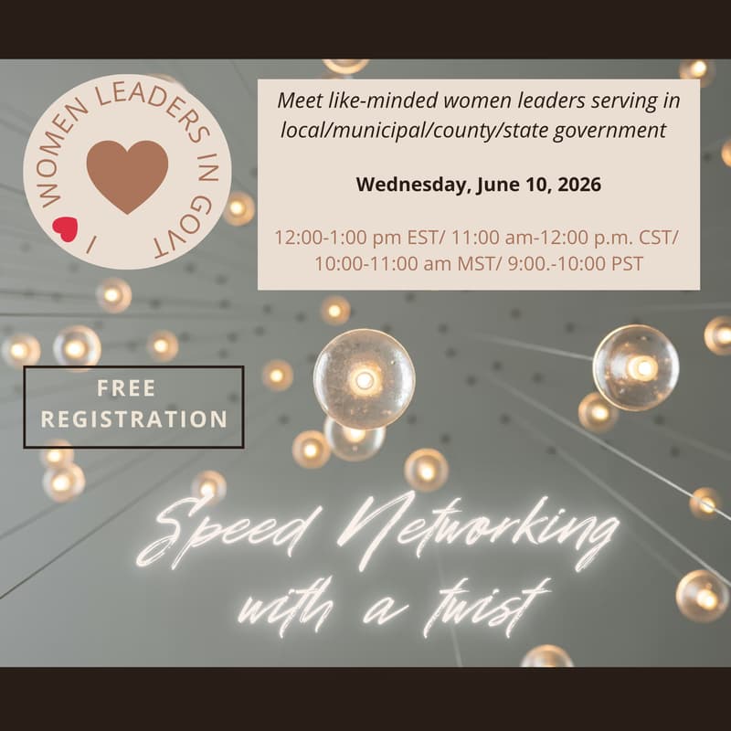 Cover Image for "I ❤️ Women Leaders in Govt" FREE Networking Event