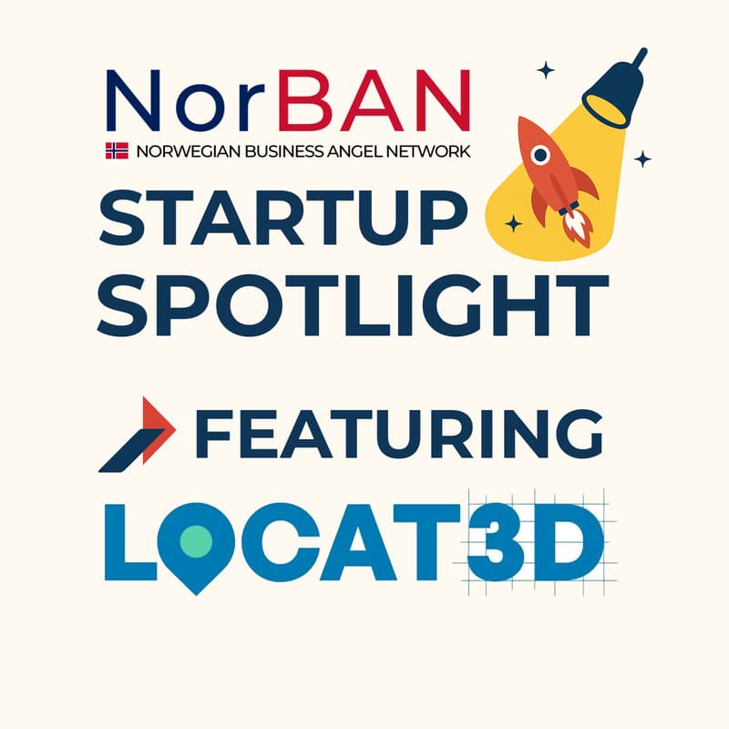 Cover Image for NorBAN Startup Spotlight featuring Locat3D ++