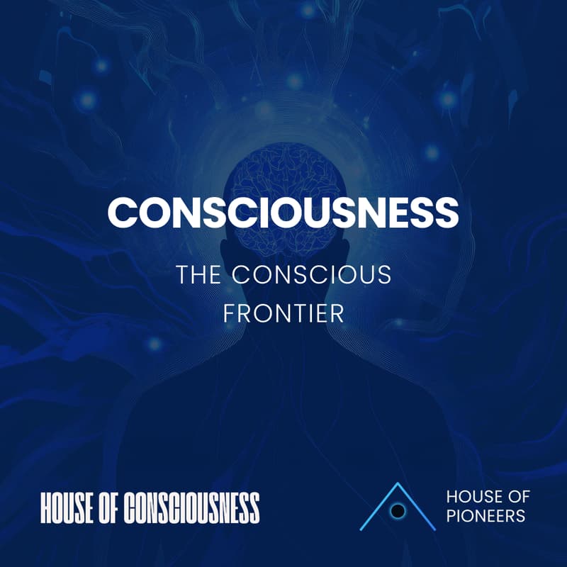 Cover Image for Consciousness - The Conscious Frontier