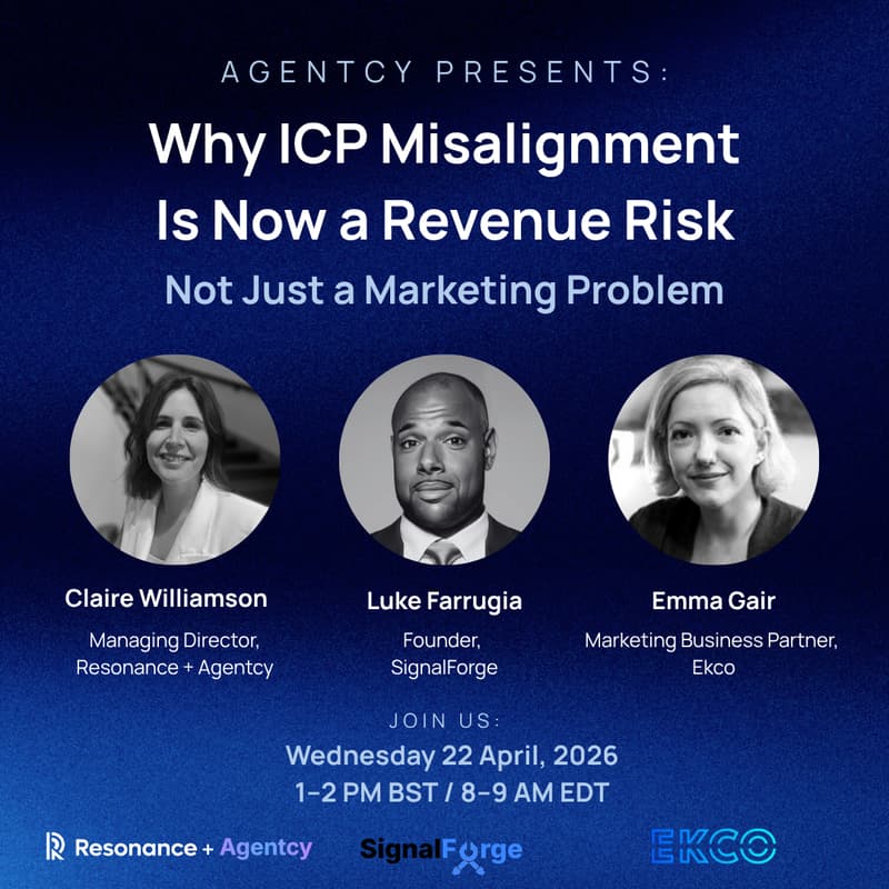 Cover Image for Webinar: Why ICP Misalignment Is Now a Revenue Risk, Not Just a Marketing Problem