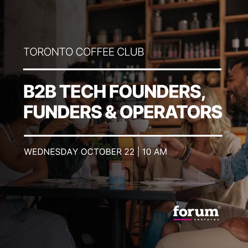 Cover Image for Toronto Coffee Club | B2B Tech Founders & Funders