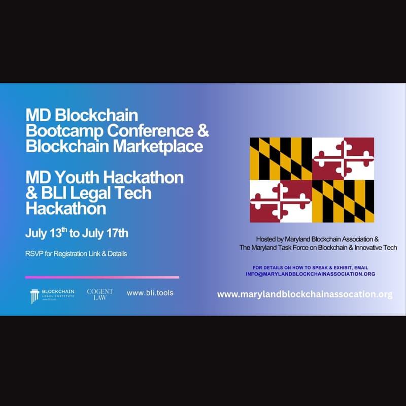 Cover Image for MD Blockchain Bootcamp Conference & Blockchain Marketplace - MD Youth Hackathon & BLI Legal Tech Hackathon