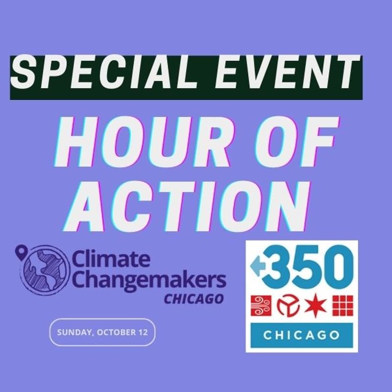 Cover Image for Chicago *Special* Hour of Action with 350 Chicago