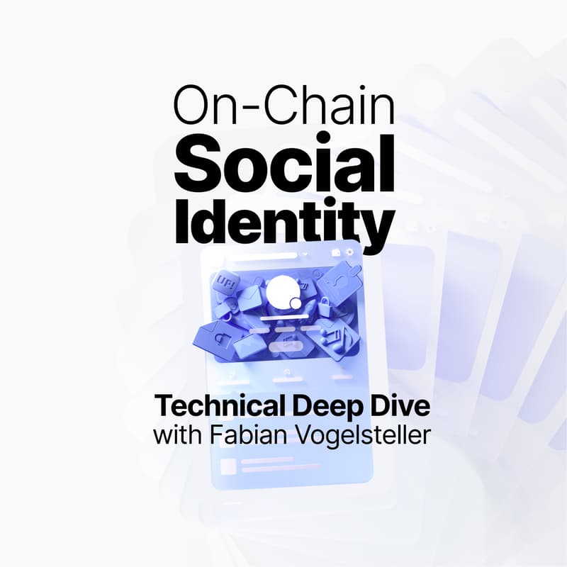 Cover Image for On-Chain Social Identity Technical Deep Dive by Fabian Vogelsteller @Edge City Patagonia