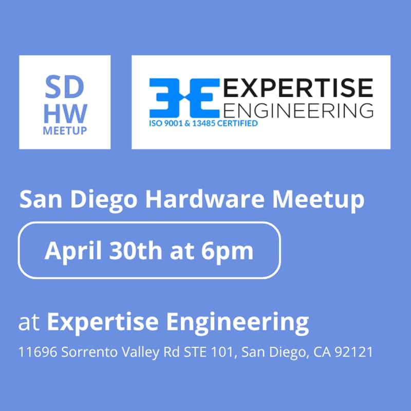 Cover Image for 9th San Diego Hardware Meetup - Medtech - Pathway to Patient-Ready