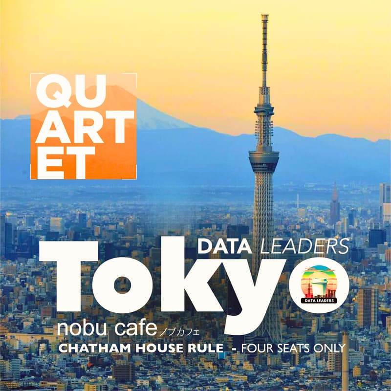 Cover Image for Data Leaders Quartet - Tokyo Session 03 (Data and AI topics)