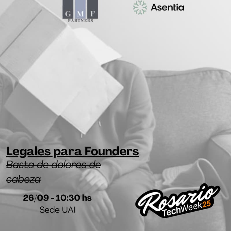 Cover Image for Legales para Founders: Basta de dolores de cabeza.