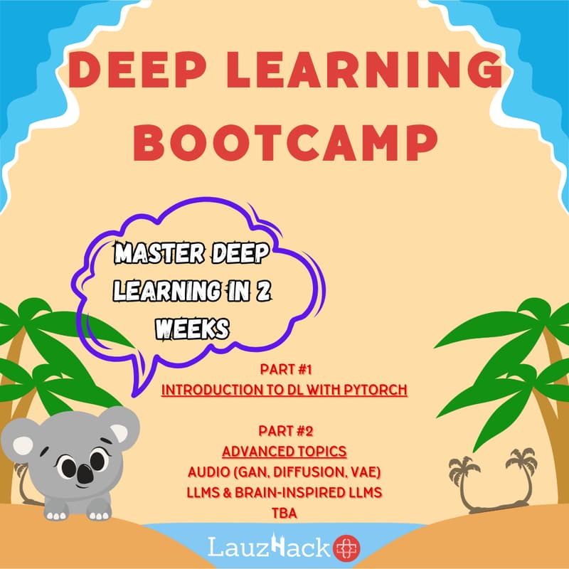 Cover Image for Deep Learning Bootcamp (Summer 2025)