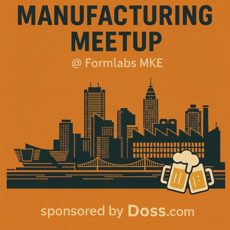 Cover Image for Manufacturing Meetup - Milwaukee