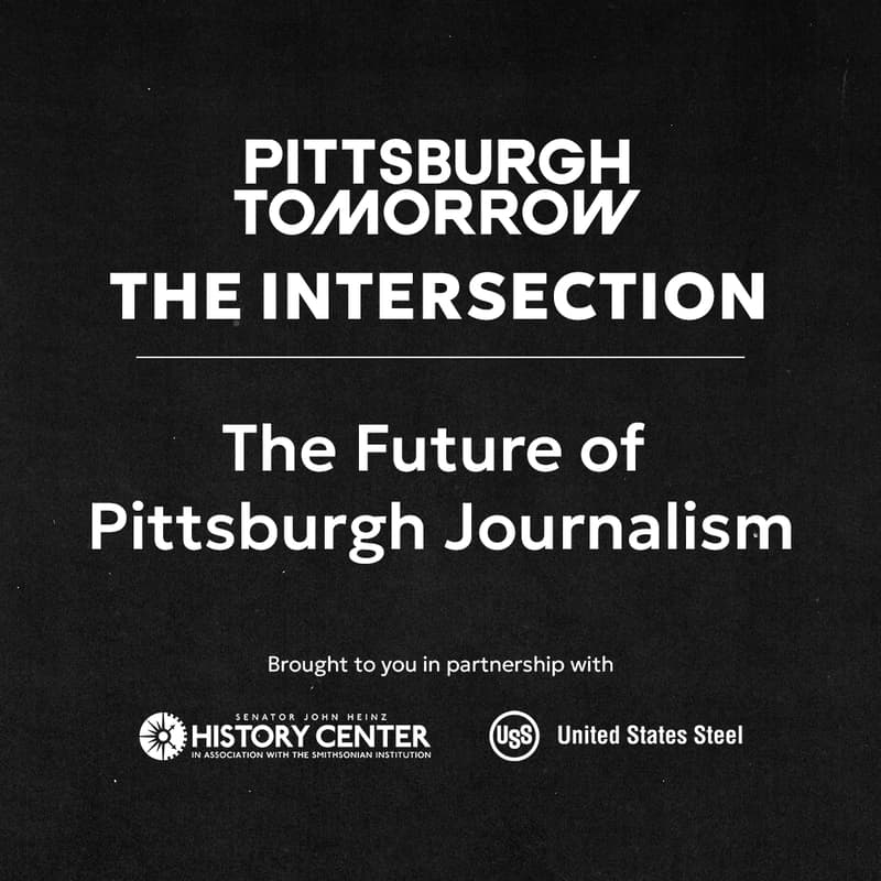 Cover Image for The Pittsburgh Tomorrow Intersection: The Future of Pittsburgh Journalism