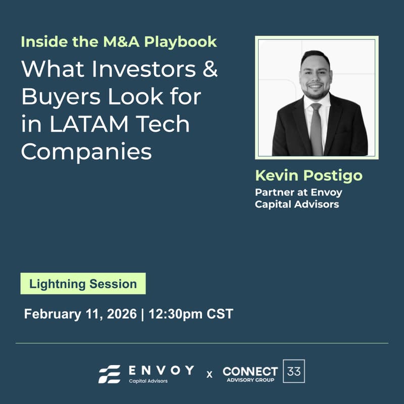Cover Image for Lightning Session | Inside the M&A Playbook: What Investors & Buyers Look for in LATAM Tech Companies
