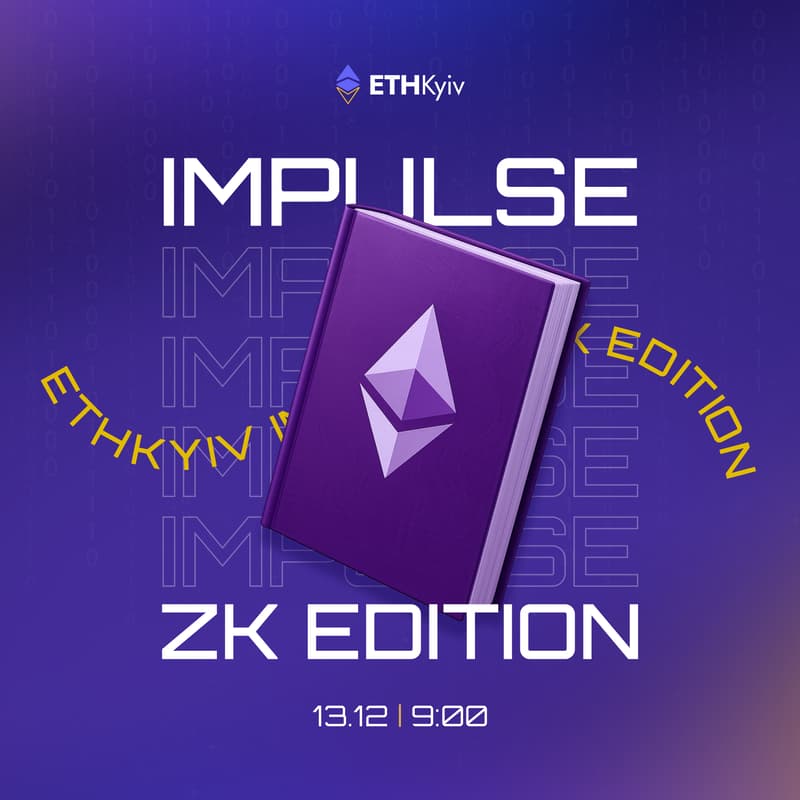 Cover Image for ETHKyiv Impulse: ZK Edition