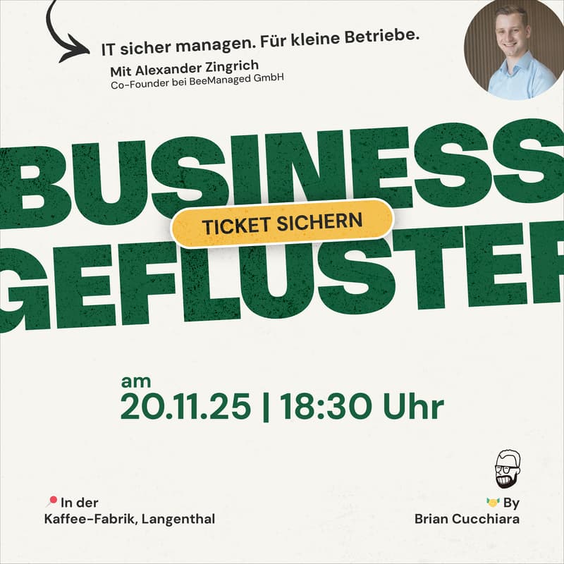 Cover Image for Business Geflüster #7 – Der Treff für Austausch & Inspiration in Langenthal