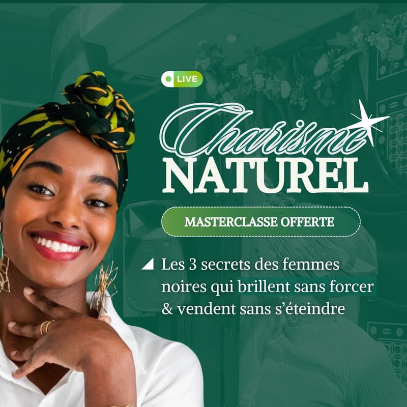 Cover Image for Masterclasse Exclusive "Charisme Naturel" ✨