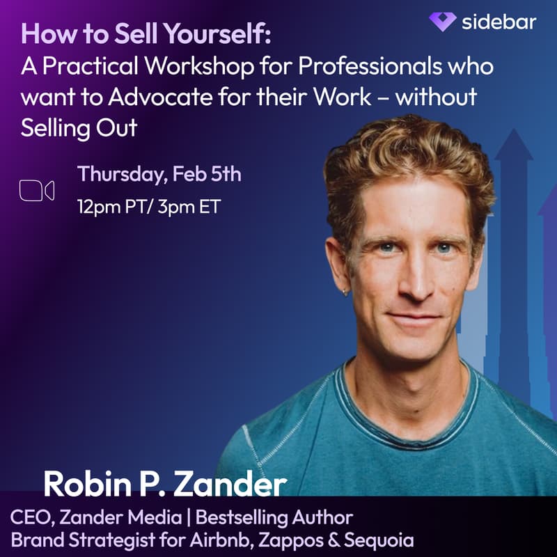 Cover Image for Sidebar Speaker Series: How to Sell Yourself with Robin Zander