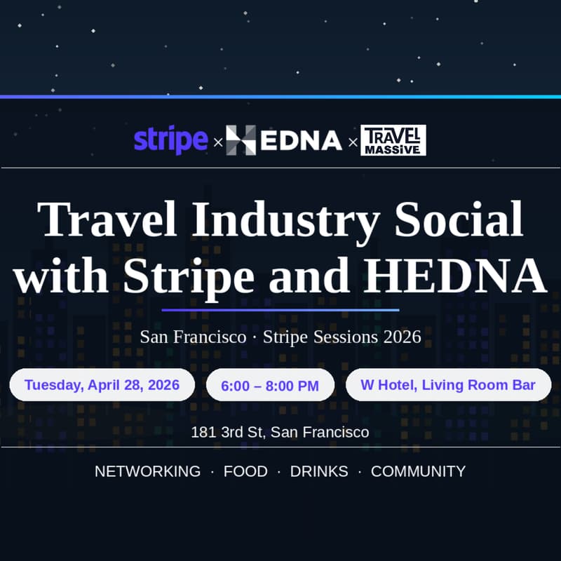 Cover Image for Travel Industry Social · Stripe Sessions 2026 | With Stripe + HEDNA + Travel Massive