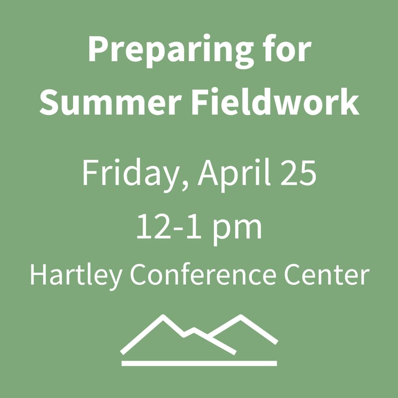 Cover Image for Preparing for Summer Fieldwork