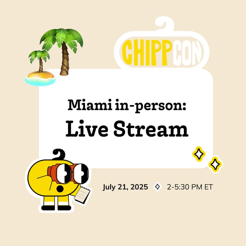 Cover Image for Chipp Con Miami: In-Person Live Stream