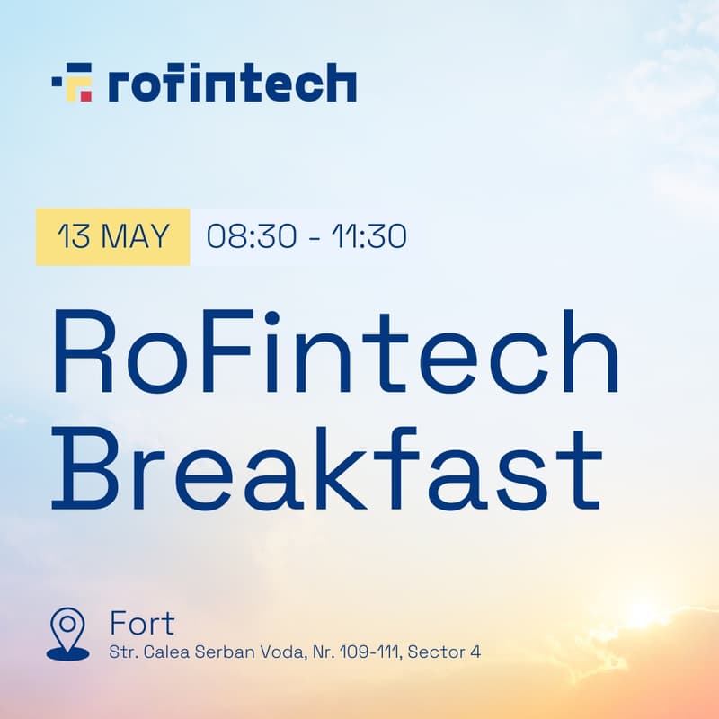 Cover Image for RoFintech Breakfast | Hosted by Fort