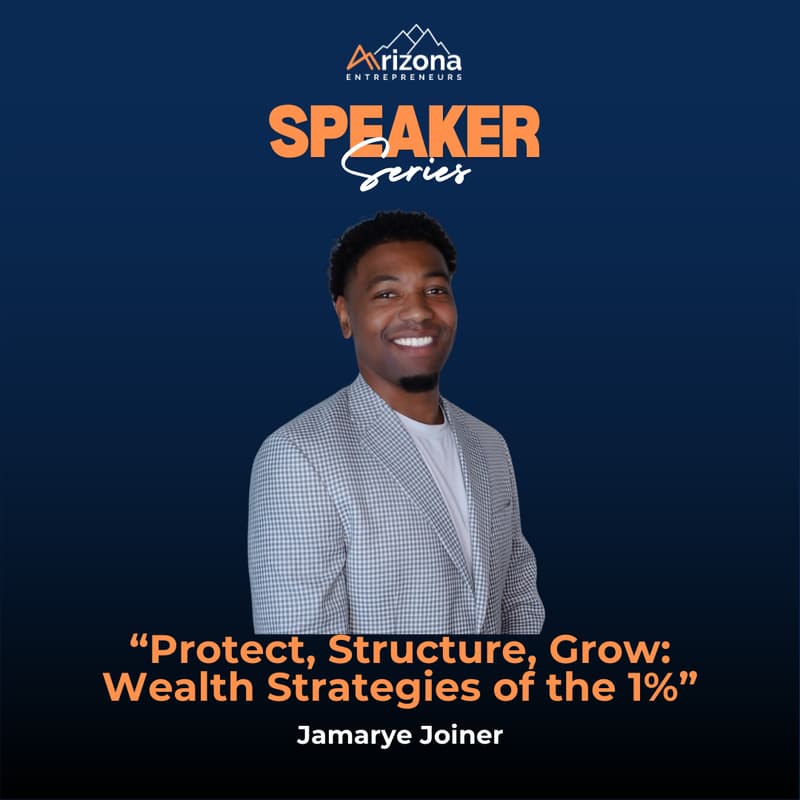 Cover Image for Speaker Series: Protect, Structure, Grow: Wealth Strategies of the 1% with Jamarye Joiner
