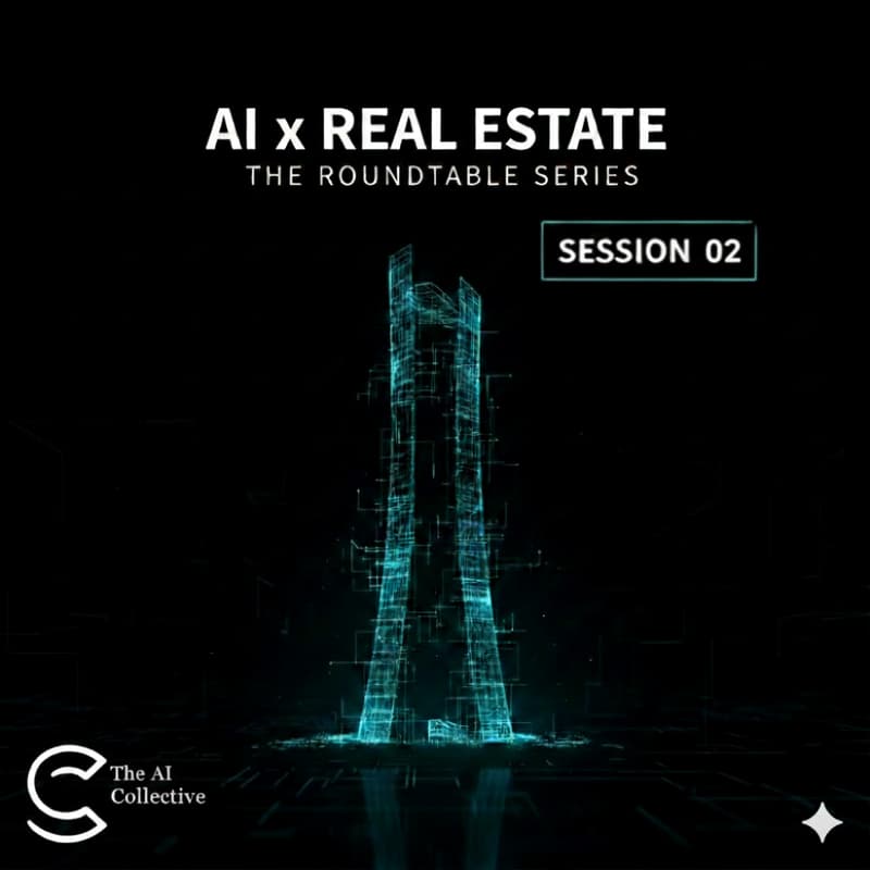 Cover Image for 🧠The Roundtable Series | AI X Real Estate| Session 2