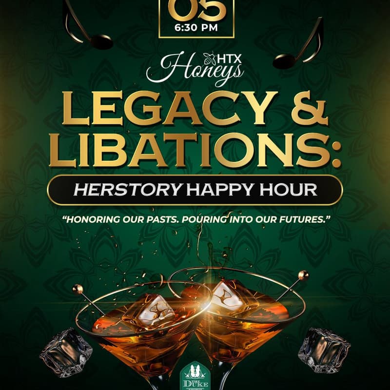 Cover Image for Legacy & Libations: HerStory Happy Hour✨