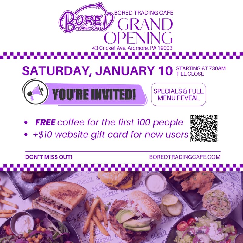 Cover Image for Bored Trading Cafe Ardmore Grand Opening