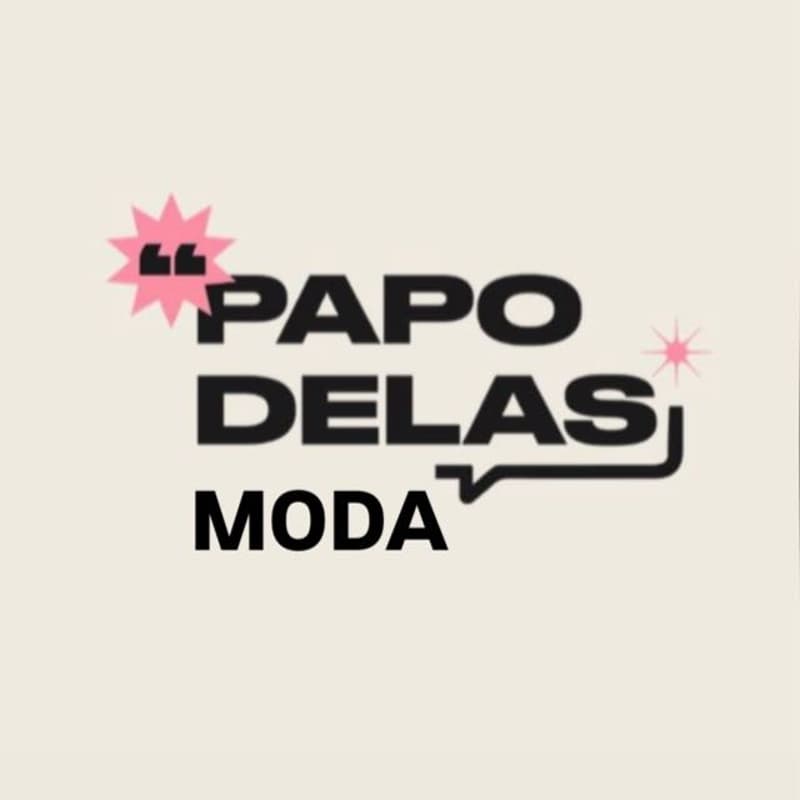 Cover Image for Papo Delas - Moda