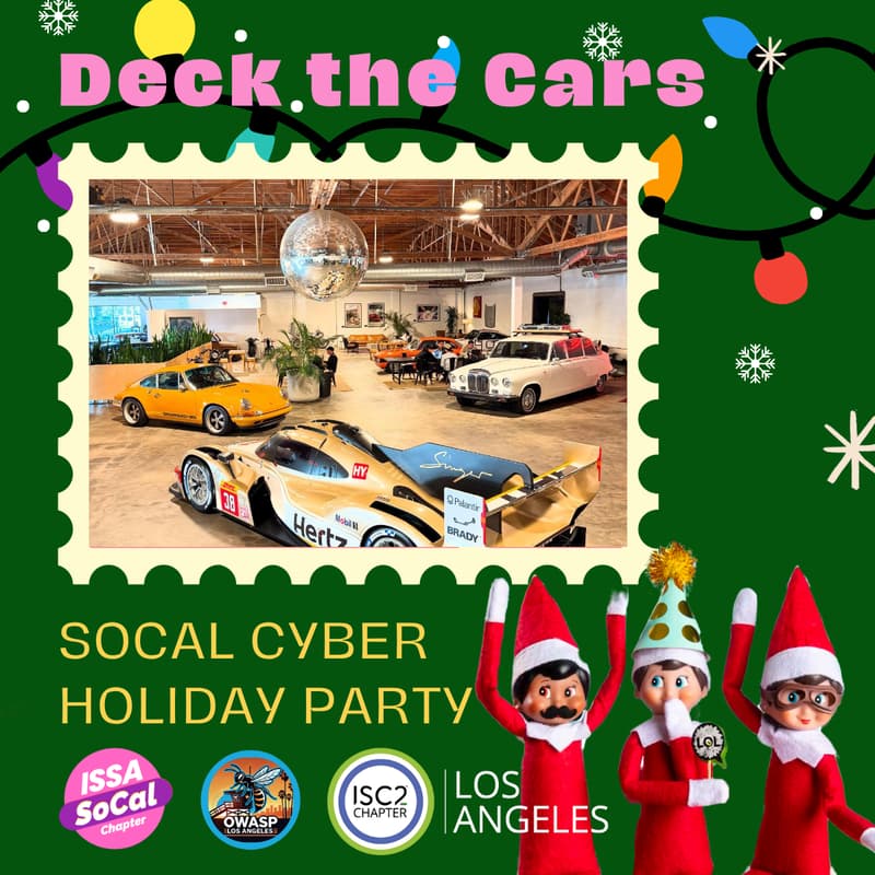 Cover Image for Deck the Cars: A SoCal Cyber Holiday Celebration