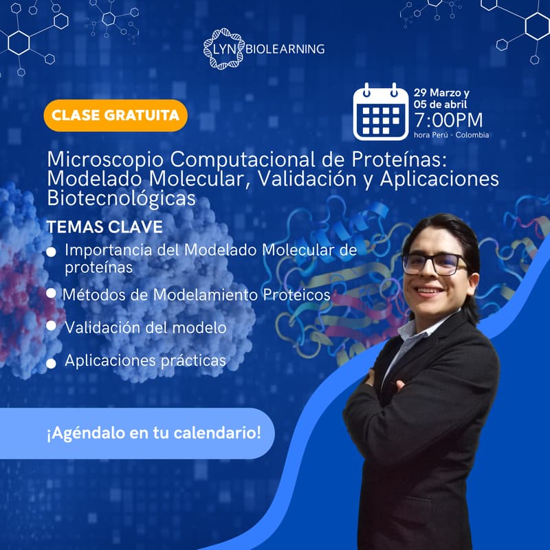 Foto de portada de 🧬 Clase Gratuita: Microscopio Computacional de Proteínas: Modelado Molecular y Aplicaciones Biotecnológicas