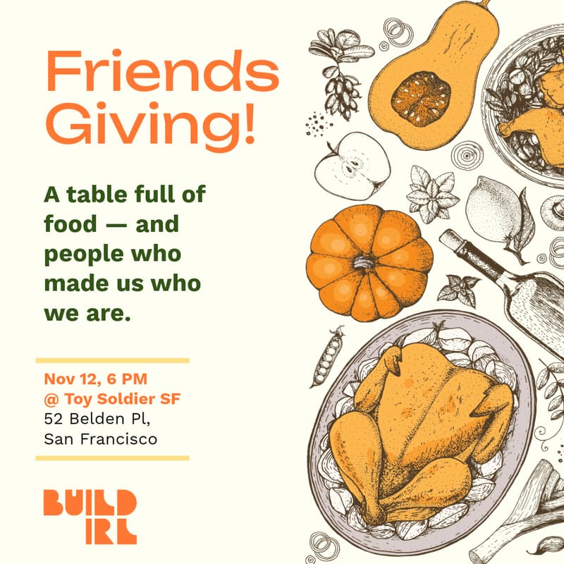 Cover Image for IRL Builder Friends Giving