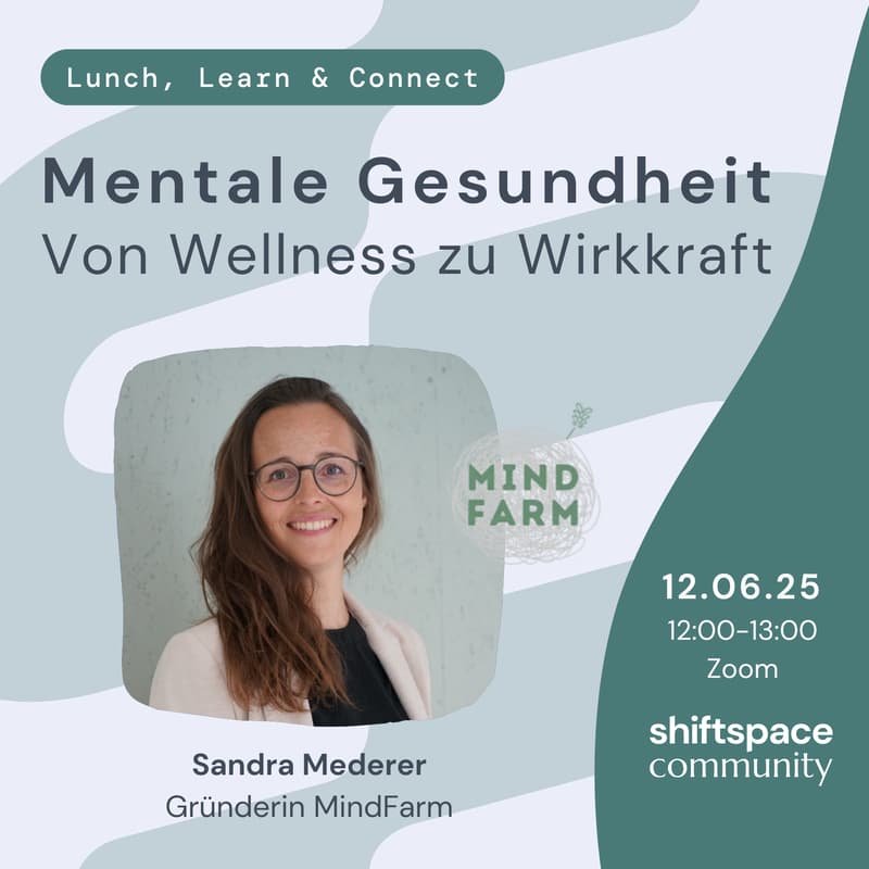 Cover Image for Lunch, Learn & Connect: Von Wellness zu Wirkkraft
