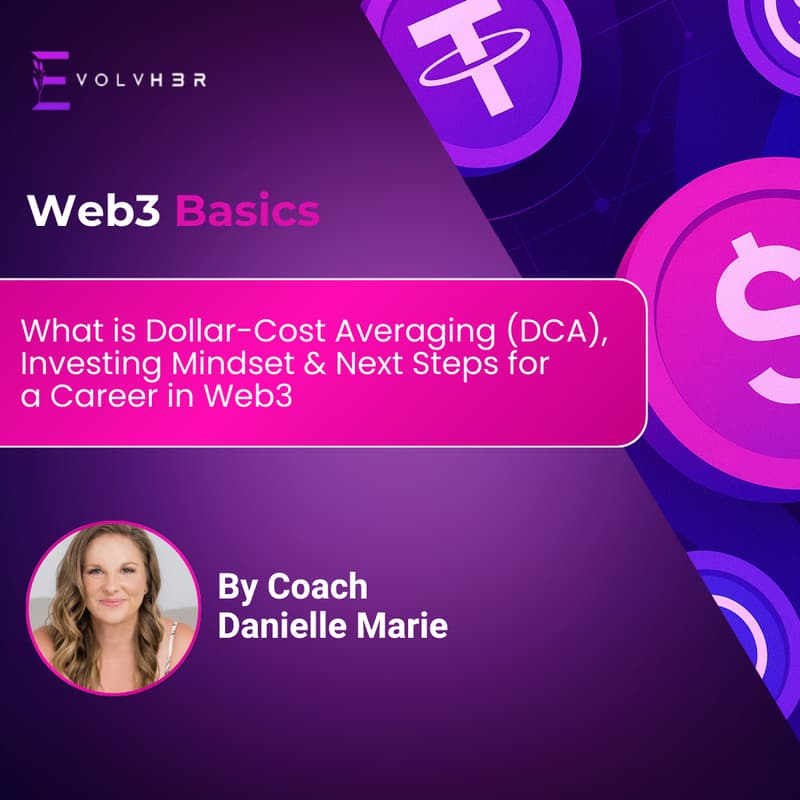 Cover Image for Web3 Basics: What is DCA & Investing Mindset