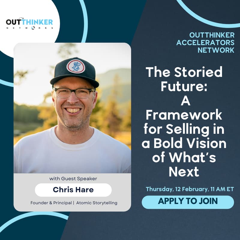 Cover Image for The Storied Future: A Framework for Selling in a Bold Vision of What’s Next