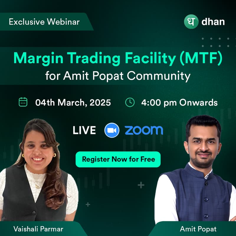 Cover Image for Exclusive Margin Trading Facility (MTF) for Amit Popat Community