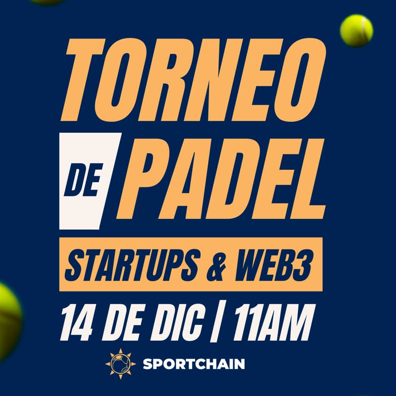 Cover Image for Torneo de Padel 8.0 para Startups & Web3